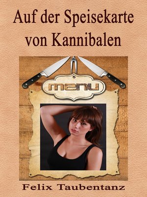 cover image of Auf der Speisekarte von Kannibalen